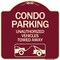 Signmission Condo Parking Unauthorized Vehicles Towed Away Heavy-Gauge Aluminum Sign, 18" x 18", BU-1818-24238 A-DES-BU-1818-24238 - alternate 1